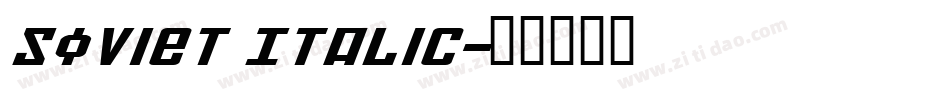 Soviet Italic字体转换